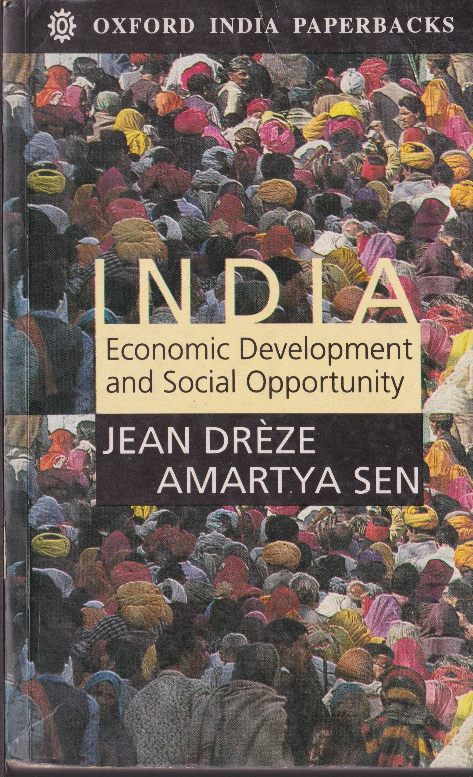 India: Economic Development and Social Opportunity Books