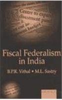 Fiscal Federalism in India Business, Finance & Career