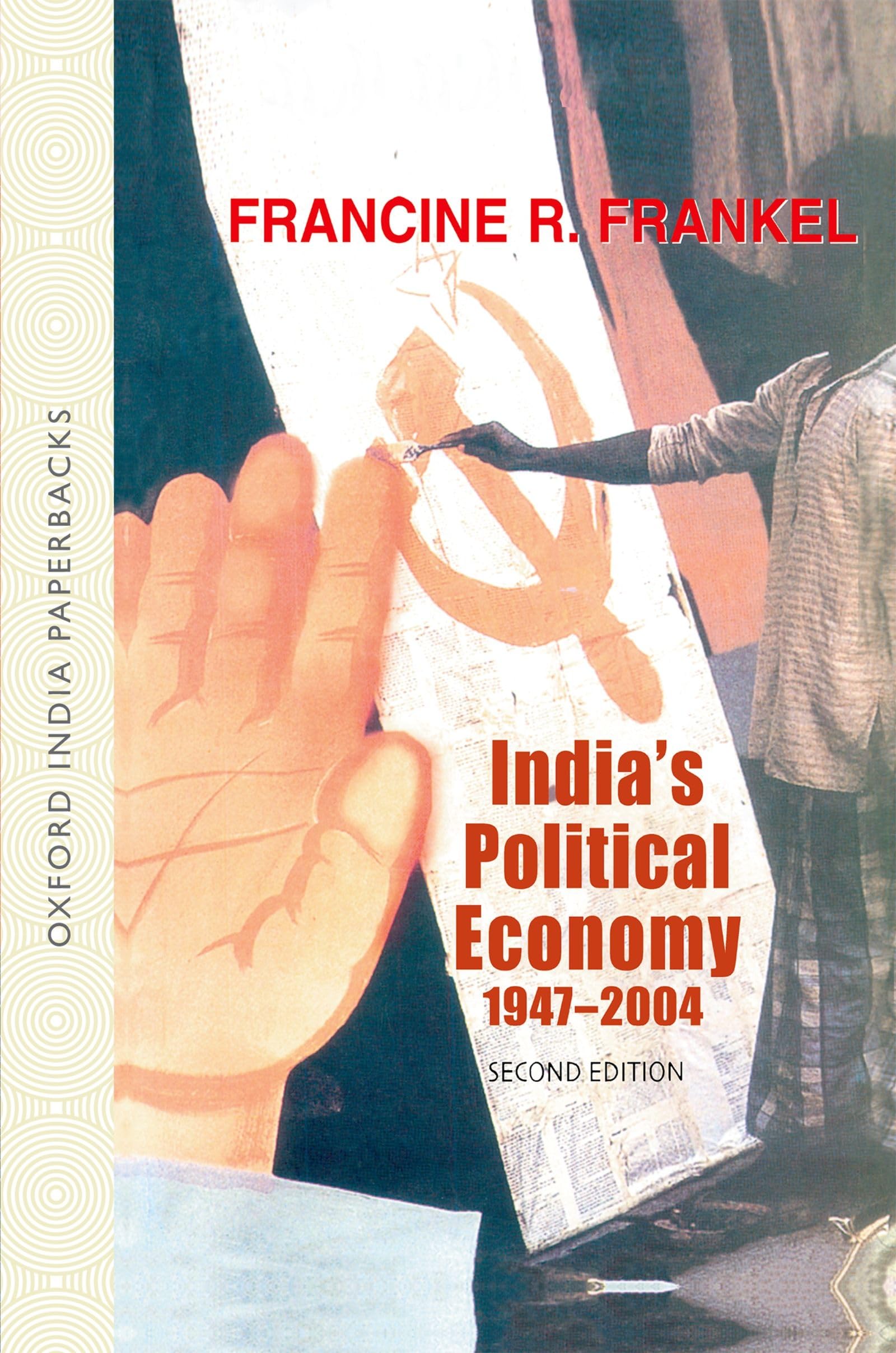 India's Political Economy 1947-2004 book