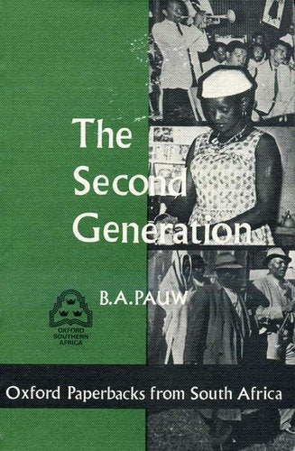 The Second Generation: Study of the Family Among Urbanized Bantu in East London Social Sciences