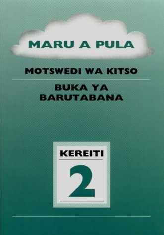 Motswedi Wa Kitso: Gr 2: Teacher's Resource Book (Maru a Pula) Foreign Languages ​​& Dictionaries