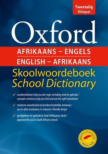 Oxford Afrikaans-Engels English-Afrikaans Skoolwoordeboek School Dictionary: Gr 4 - 9 Non-fiction