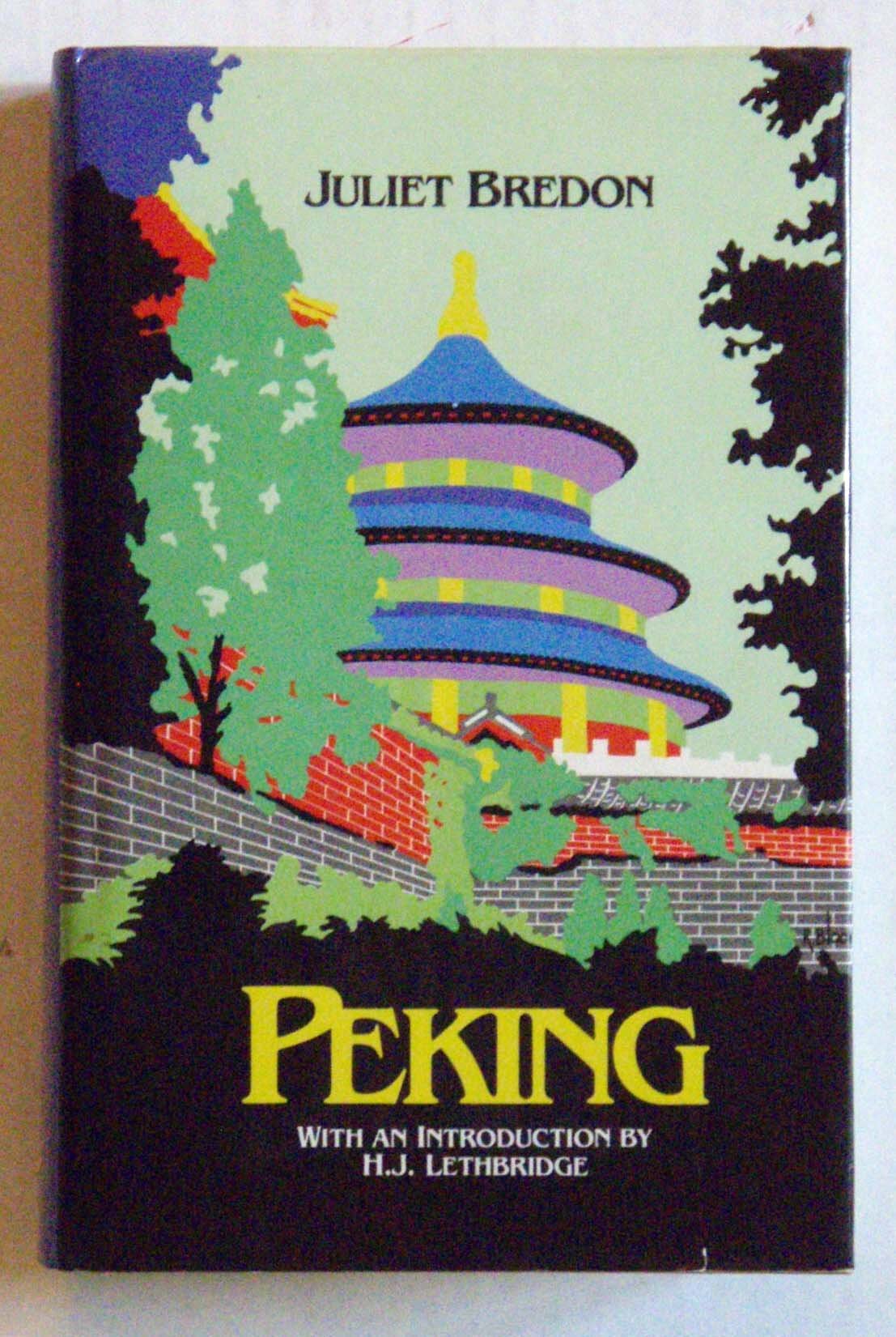 Peking (Oxford in Asia Hardback Reprints) Politics & History