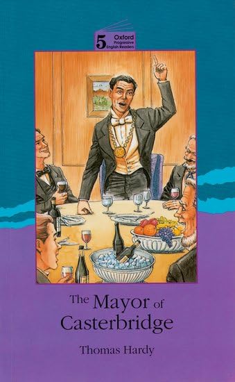 New Oxford Progressive English Readers 5: Mayor of Casterbridge Contemporary literature