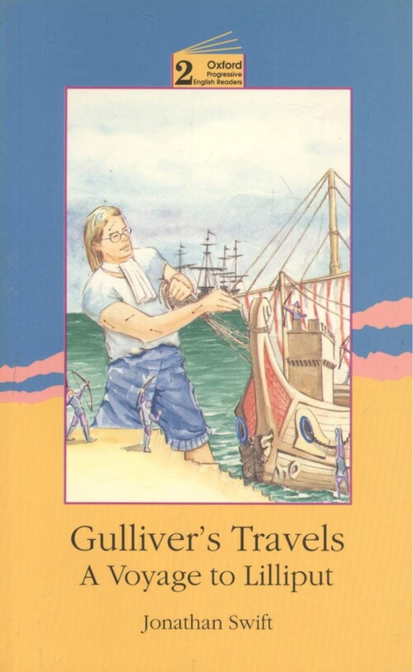 New Oxford Progressive English Readers 2: Gulliver's Travels Action & Adventure
