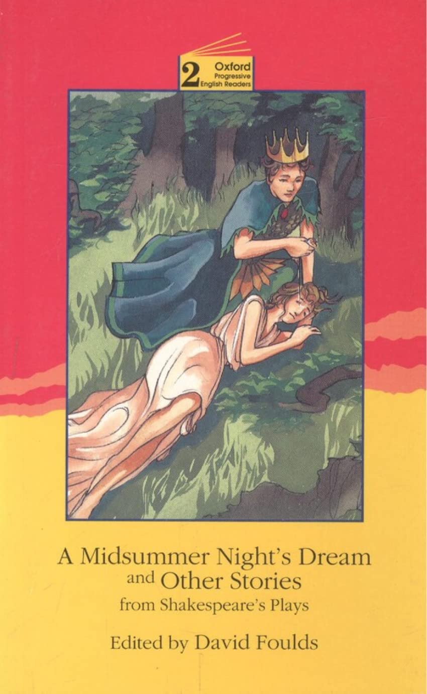 New Oxford Progressive English Readers 2: Midsummer Night's Dream Contemporary literature