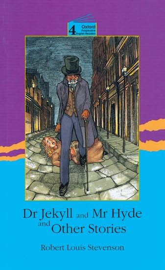 New Oxford Progressive English Readers 4. Dr Jekyll & Mr Hyde Classics