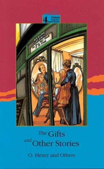 New Oxford Progressive English Readers 4. Gifts and Other Stories Essays & Short Stories