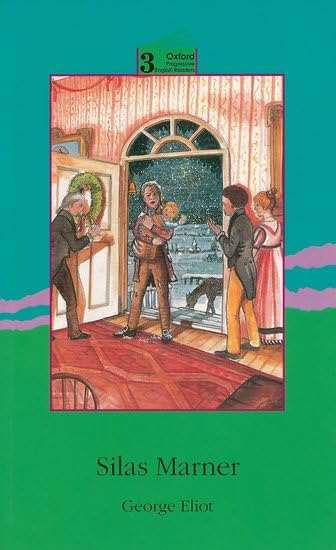 New Oxford Progressive English Readers 3. Silas Marner Foreign Languages ​​& Dictionaries