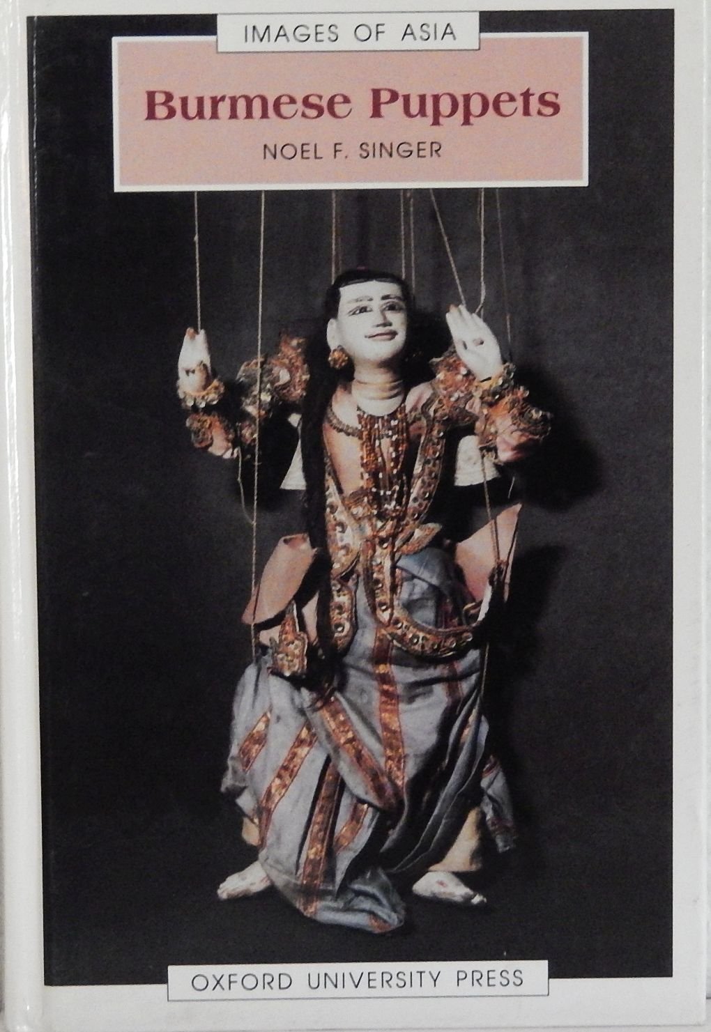 Burmese Puppets (Images of Asia) Medicine