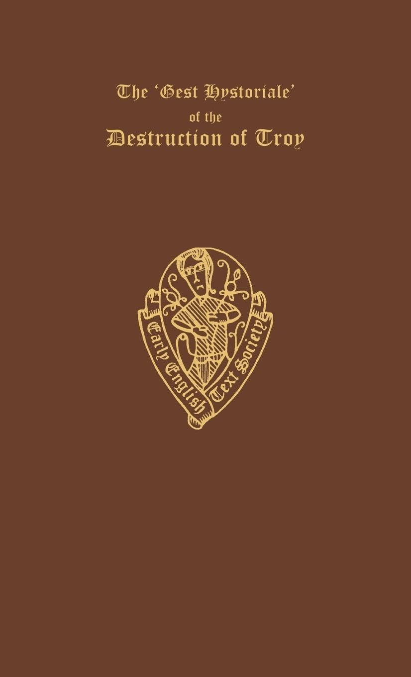 The Gest Hystoriale of the Destruction of Troy Medicine