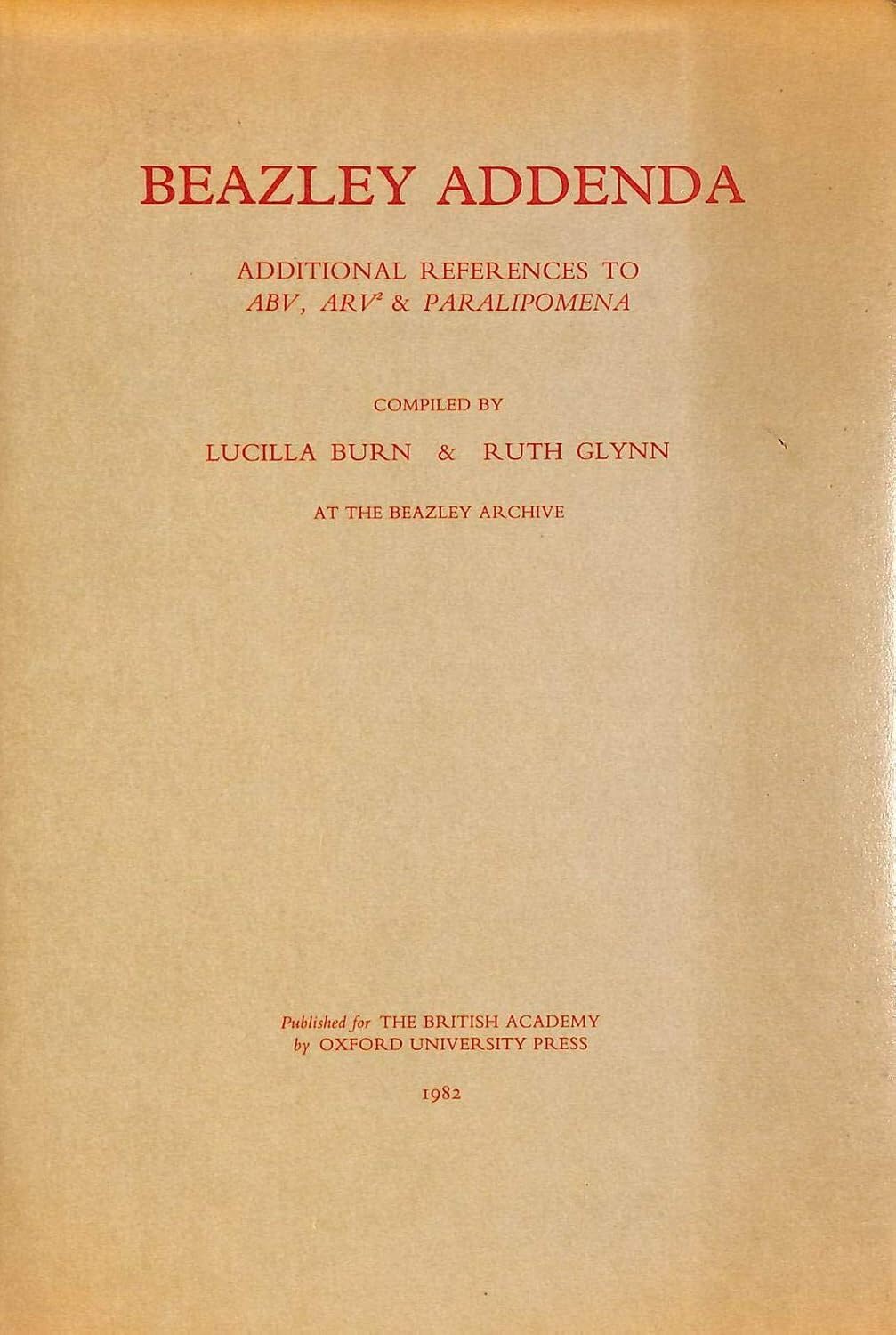 Beazley Addenda: Additional References to A.B.V., A.R.V.2 and Paralipomena book