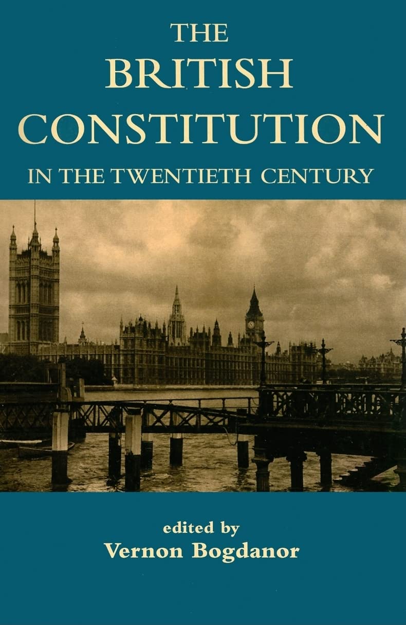 The British Constitution In The Twentieth Century book