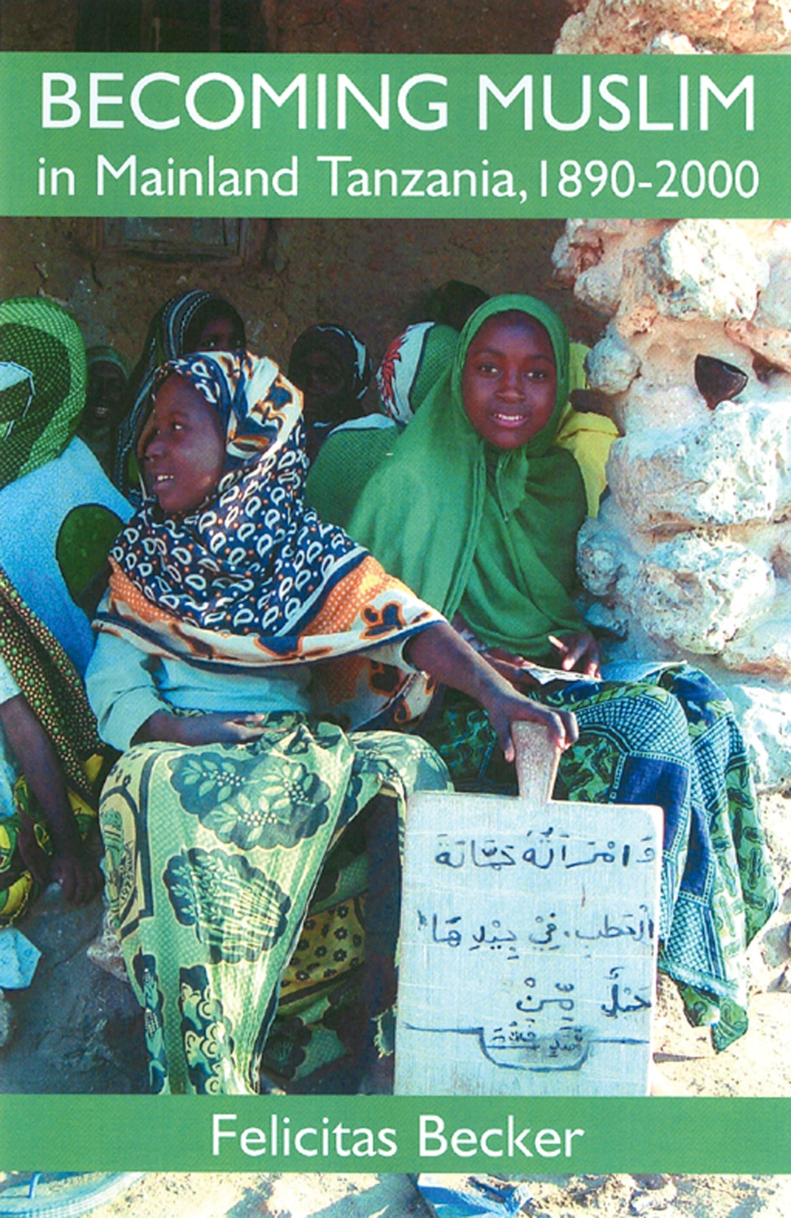 BAPFM BECOMING MUSLIM TANZANIA C Politics & History