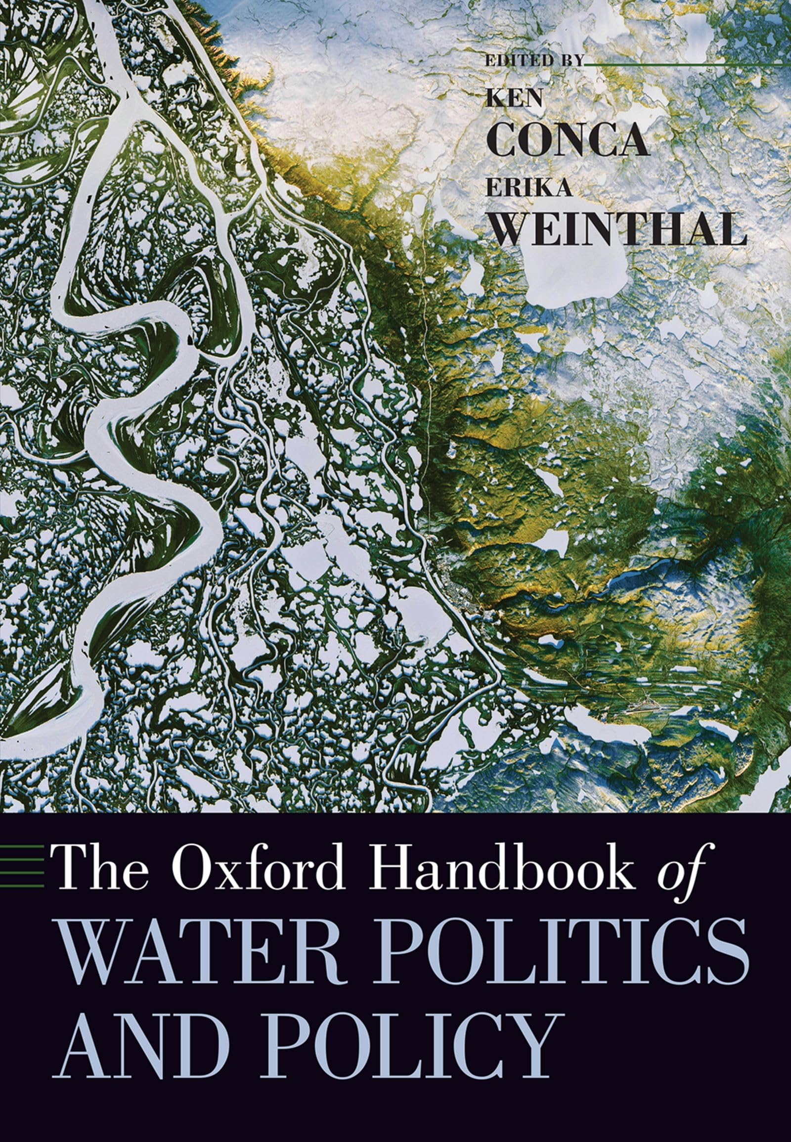 Oxford Handbook of Water Politics and Policy Law