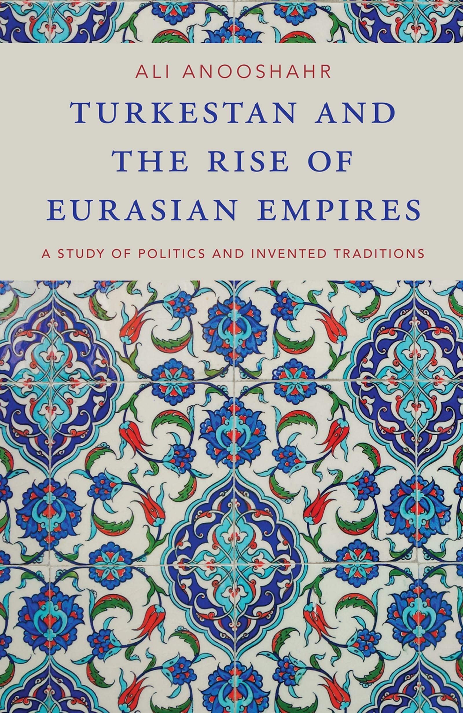 Turkestan and the Rise of Eurasian Empires Social Sciences