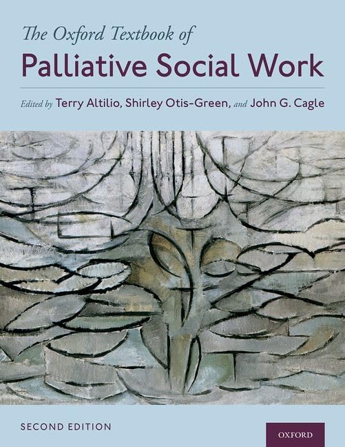 The Oxford Textbook of Palliative Social Work Medicine