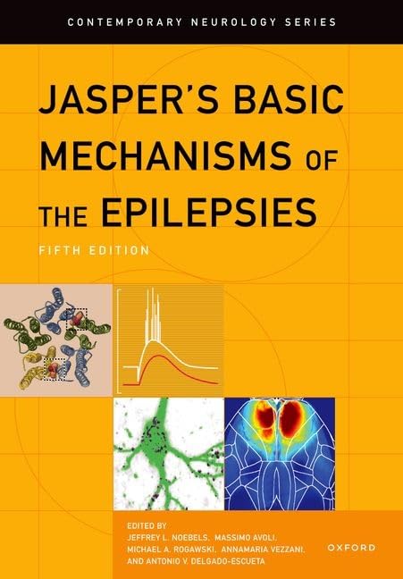 Jasper's Basic Mechanisms of the Epilepsies book