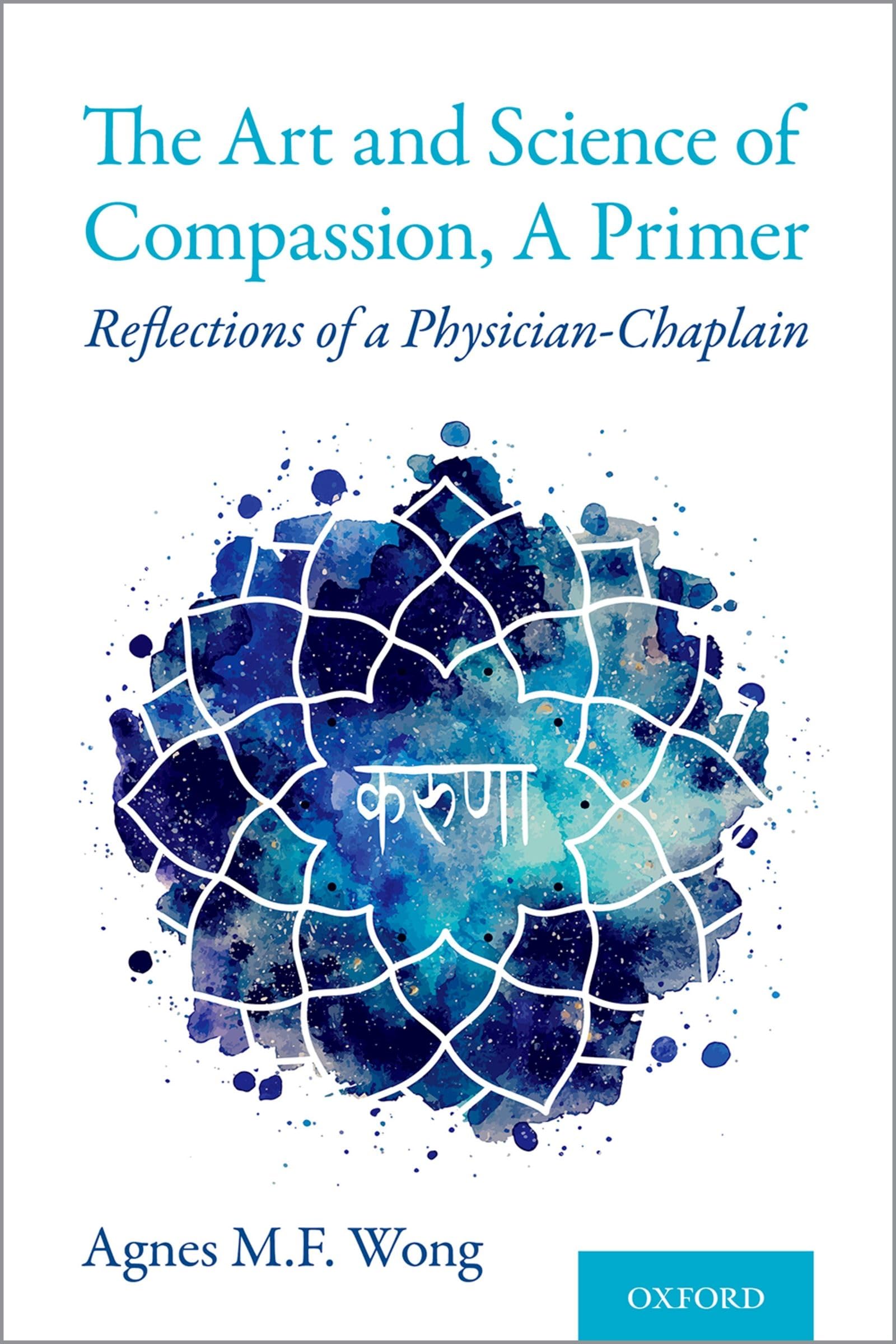 Art and Science of Compassion, a Primer Medicine