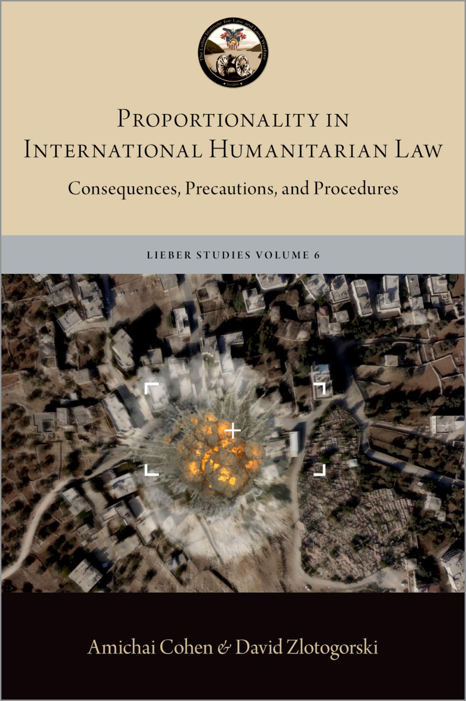 Proportionality in International Humanitarian Law Law