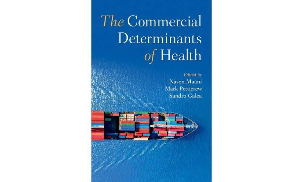 The Commercial Determinants of Health book
