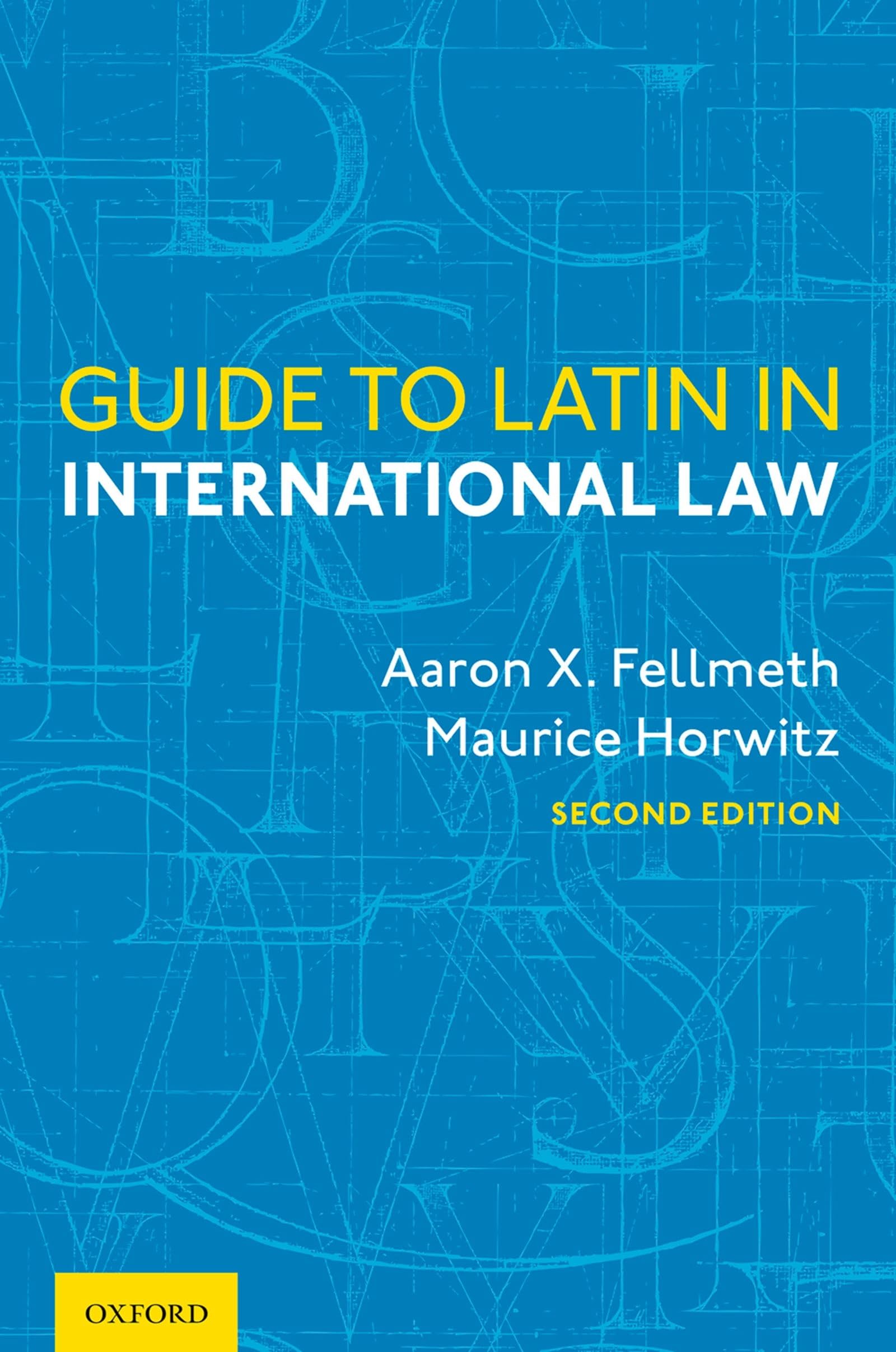 Guide to Latin in International Law Law