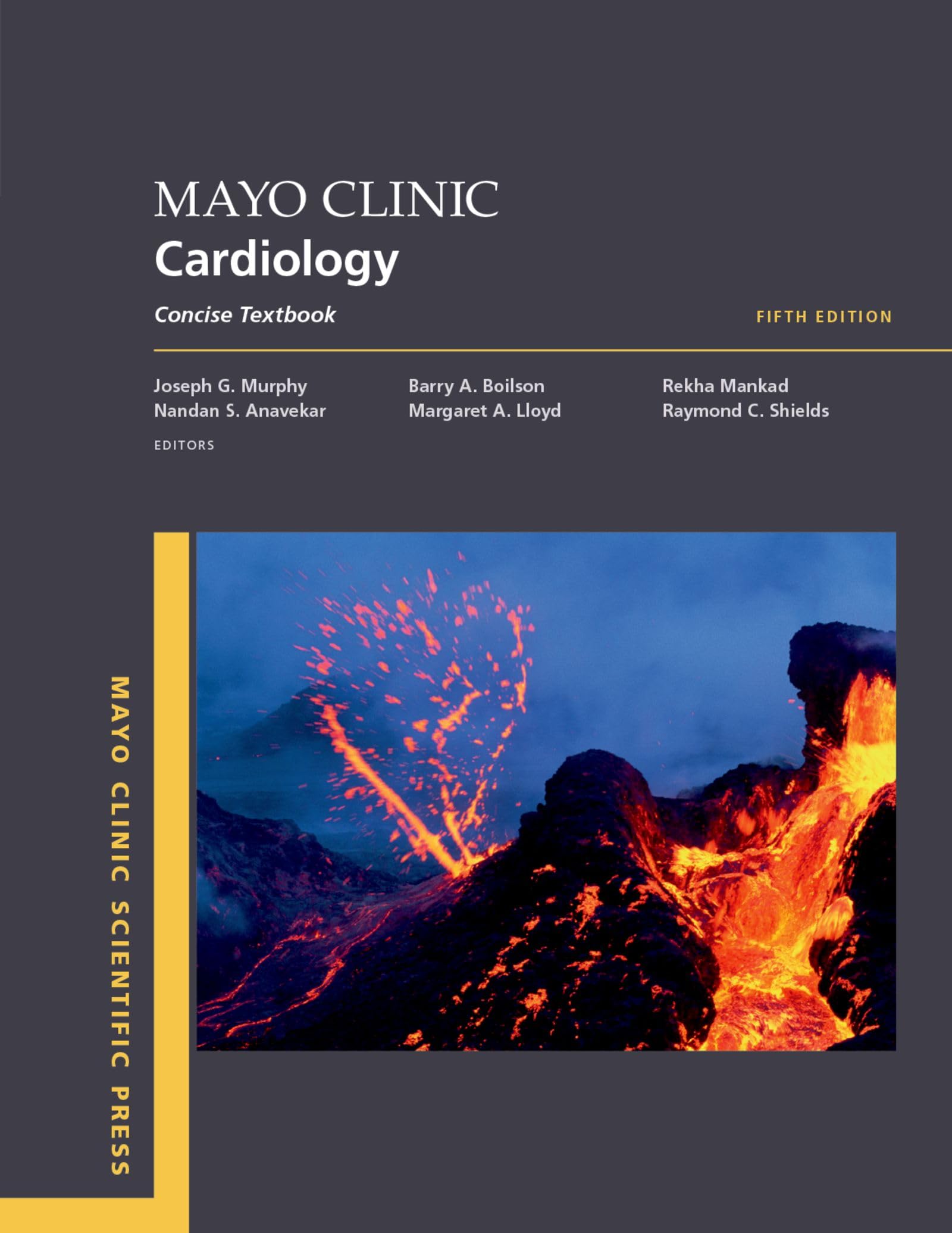 Mayo Clinic Cardiology: Concise Textbook (Mayo Clinic Scientific Press) Medicine