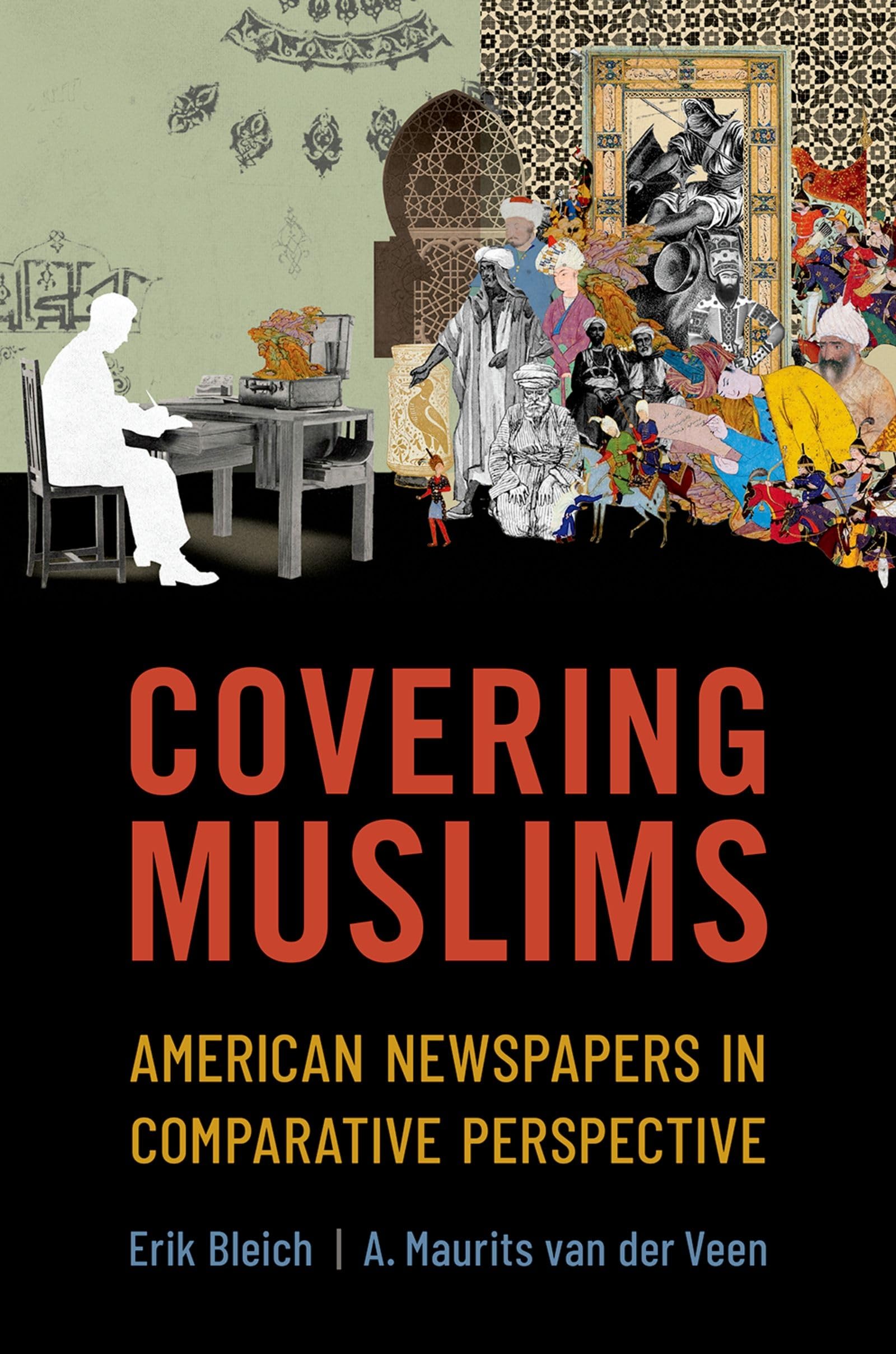 Covering Muslims: American Newspapers in Comparative Perspective Law