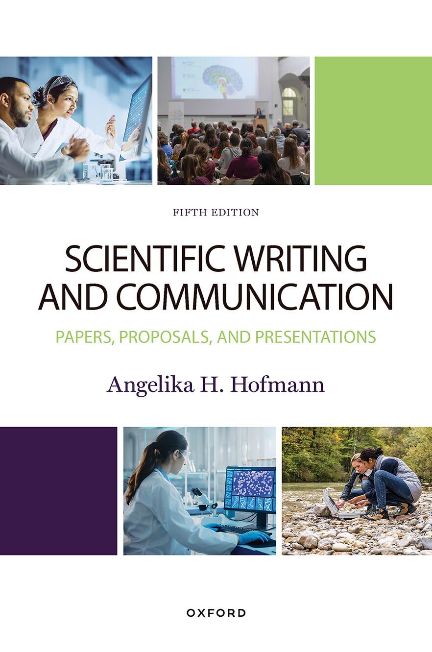 Scientific Writing and Communication: Papers, Proposals, and Presentations Media & Communication