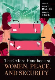 Oxford Handbook of Women, Peace, and Security Social Sciences