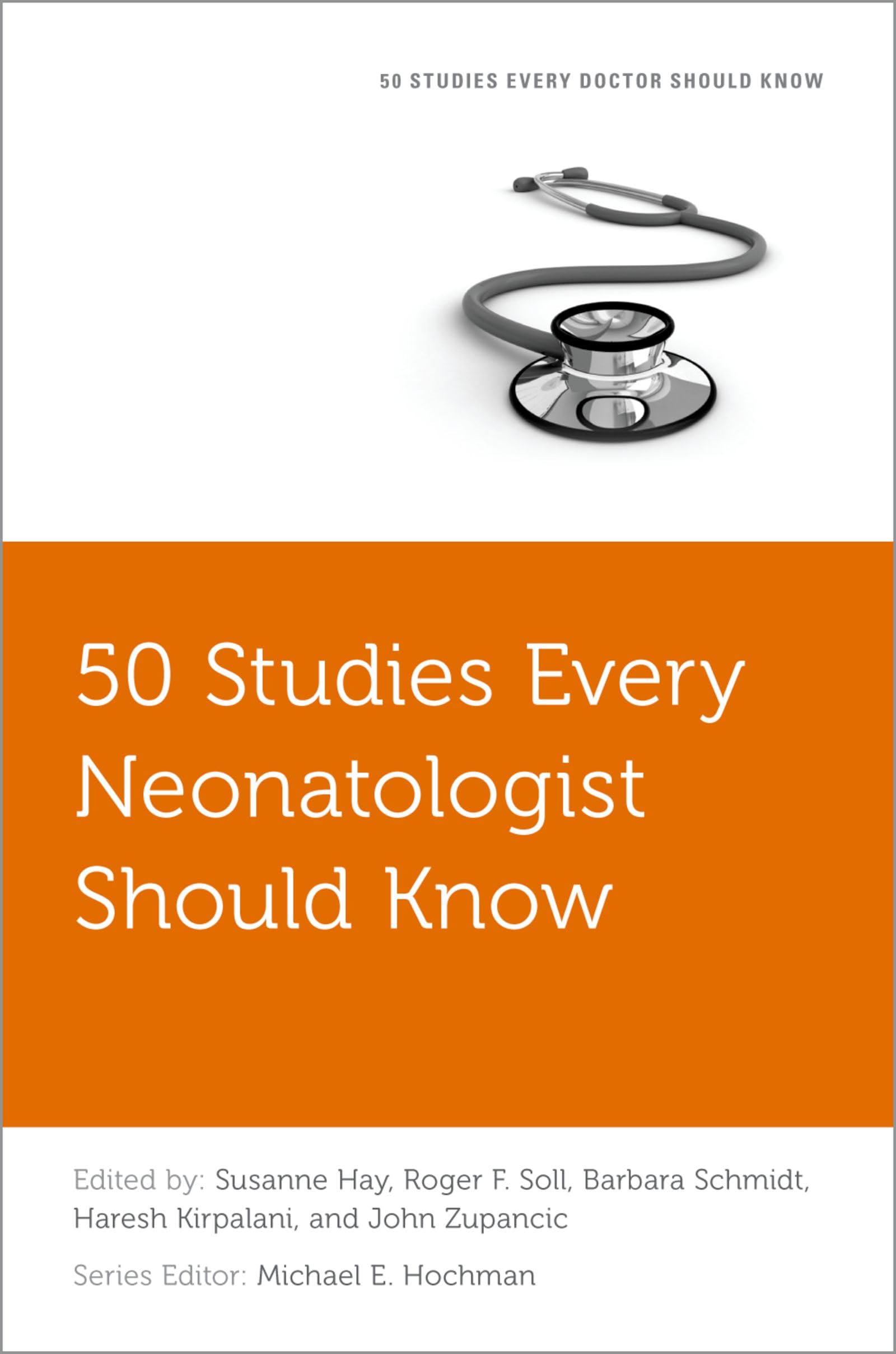 Product Image: 50 Studies Every Neonatologist Should Know