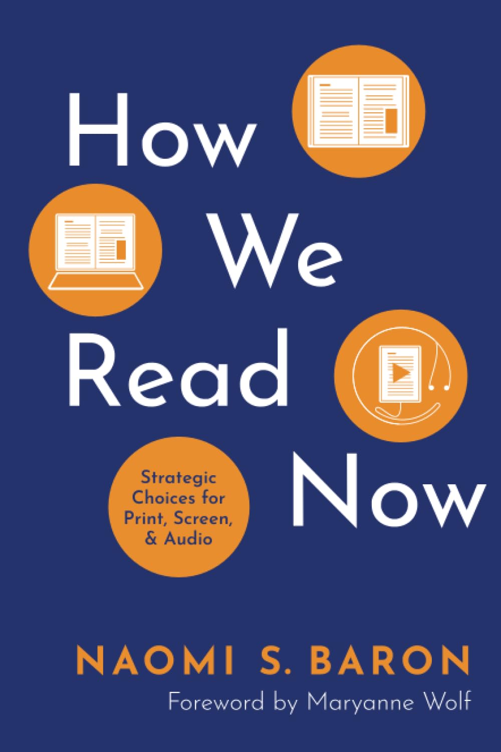 How We Read Now: Strategic Choices for Print, Screen, and Audio Social Sciences