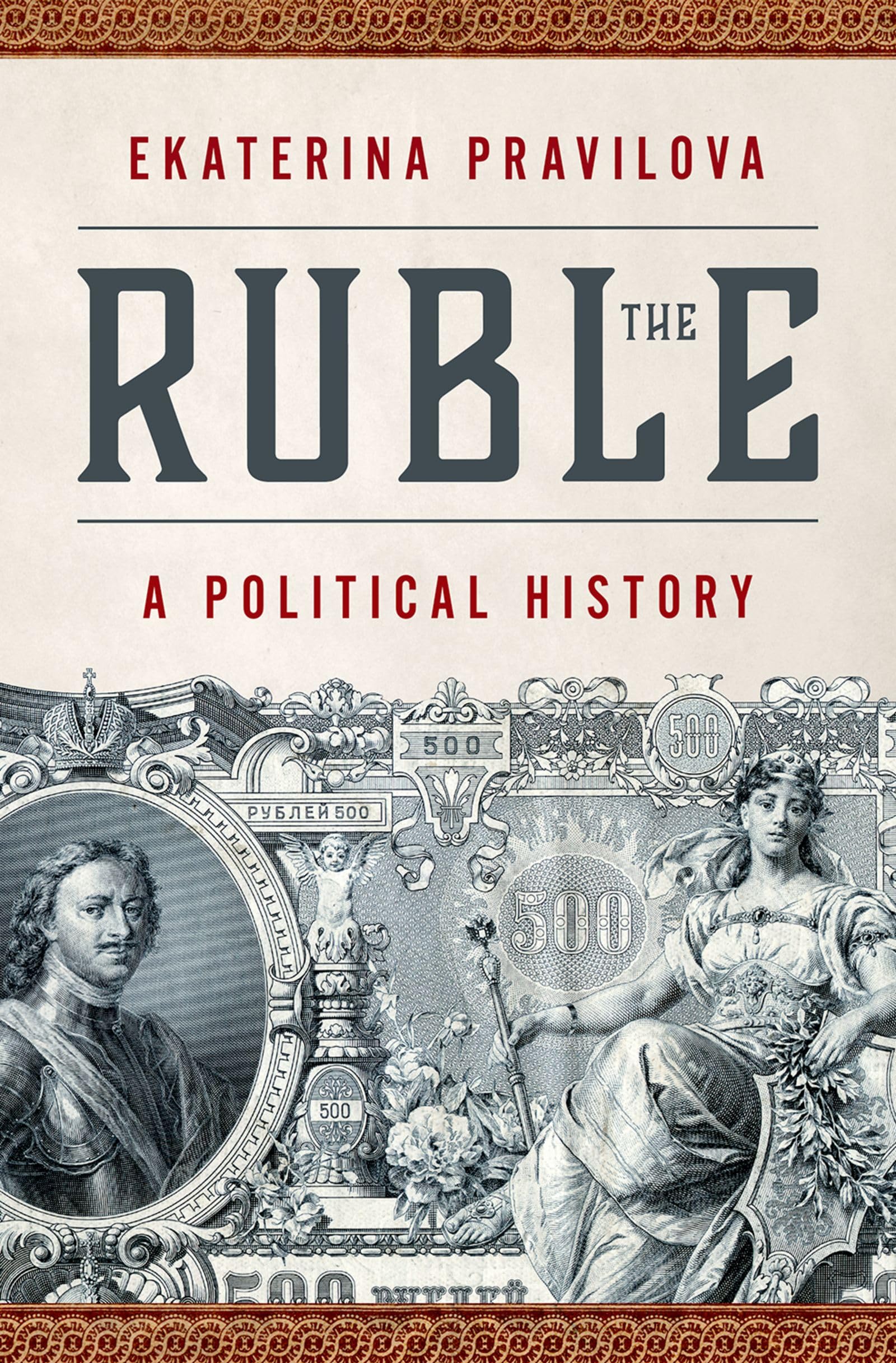 The Ruble: A Political History Business, Finance & Career
