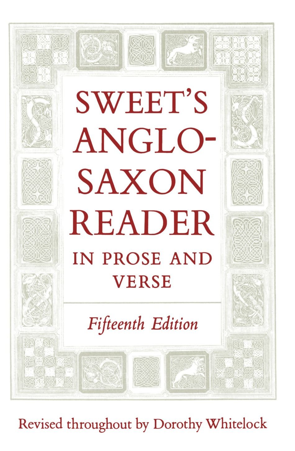 Sweet's Anglo-Saxon Reader in Prose and Verse Media & Communication