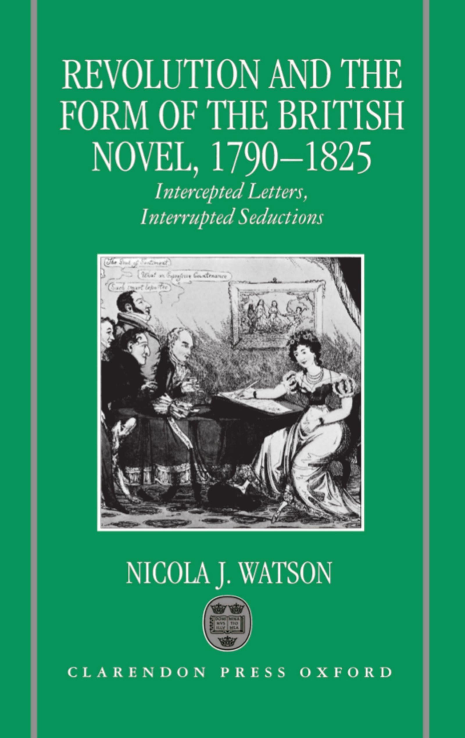 Revolution and the Form of the British Novel, 1790-1825 Social Sciences