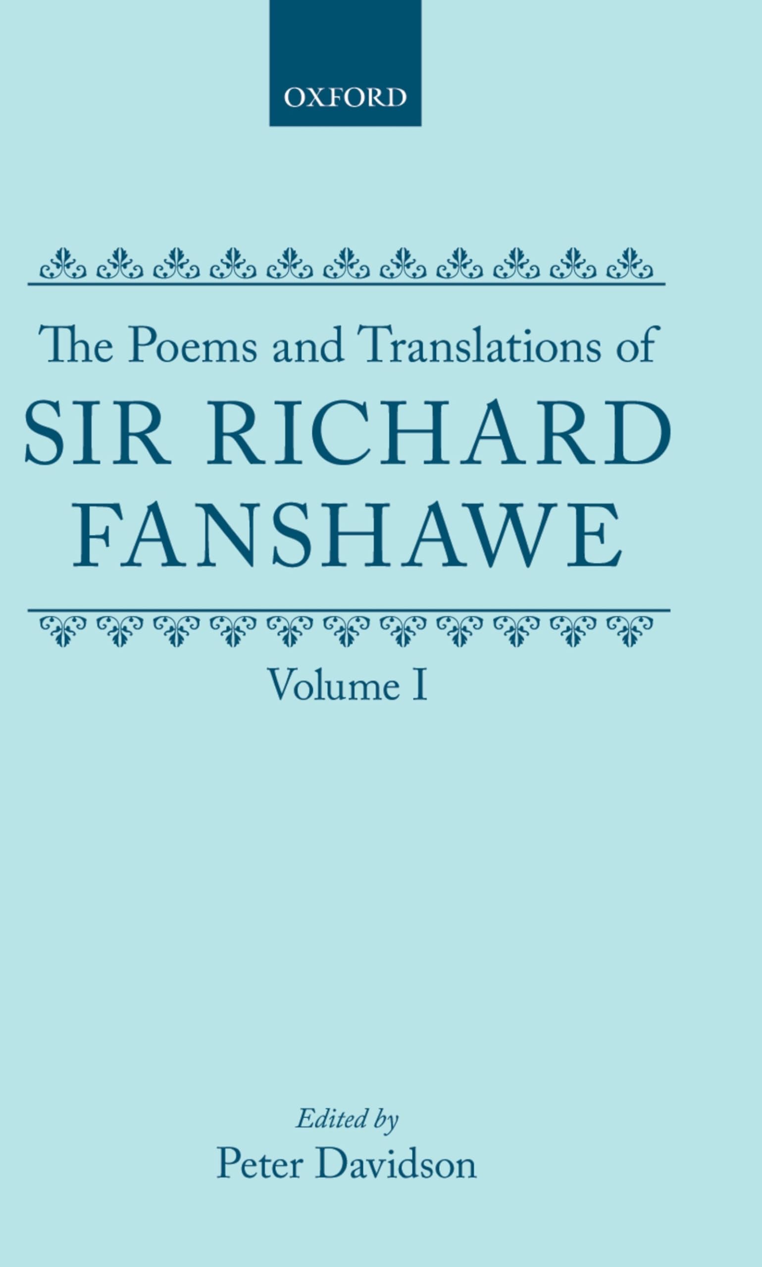 The Poems and Translations of Sir Richard Fanshawe Poetry