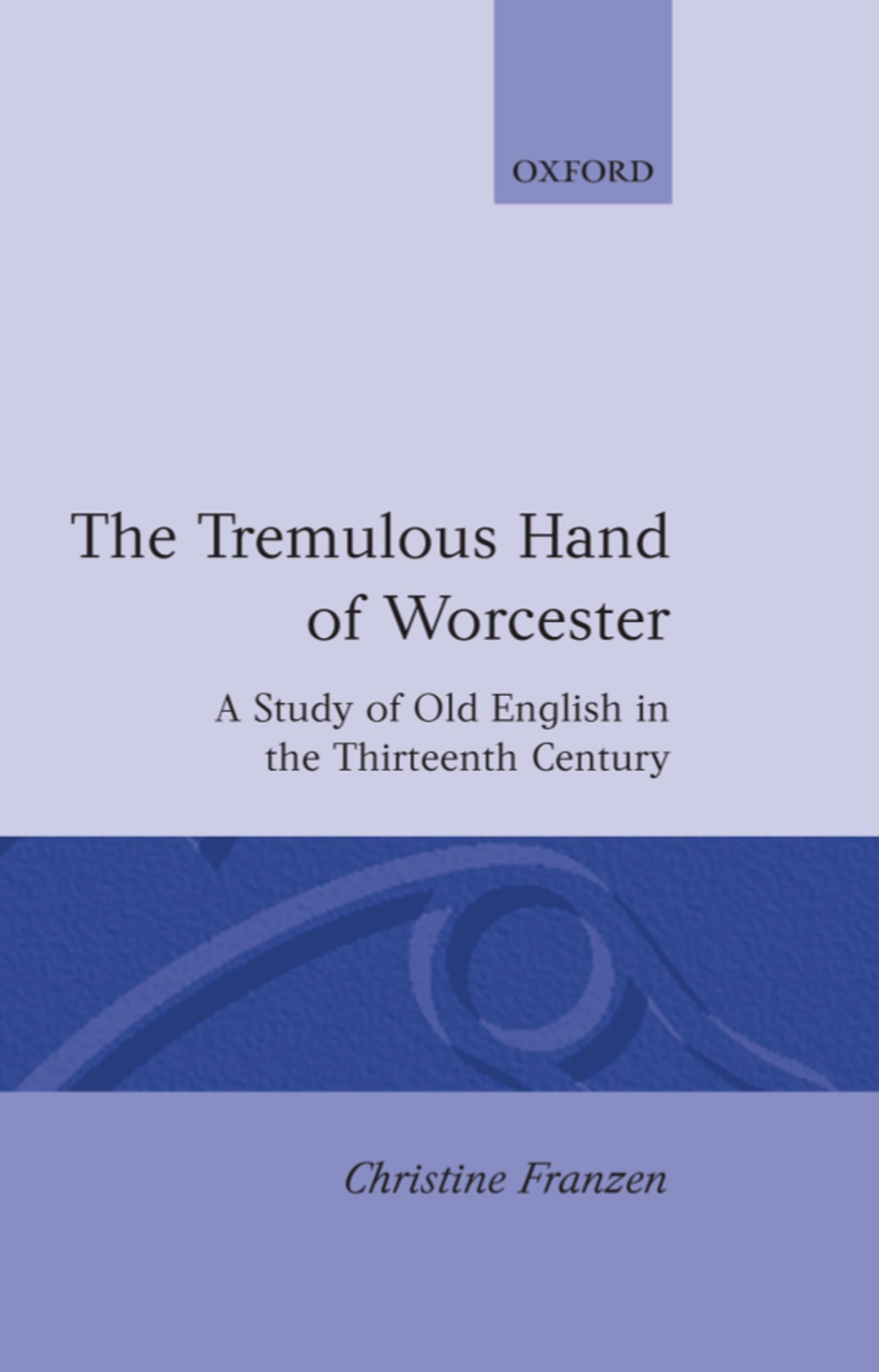 The Tremulous Hand of Worcester Social Sciences