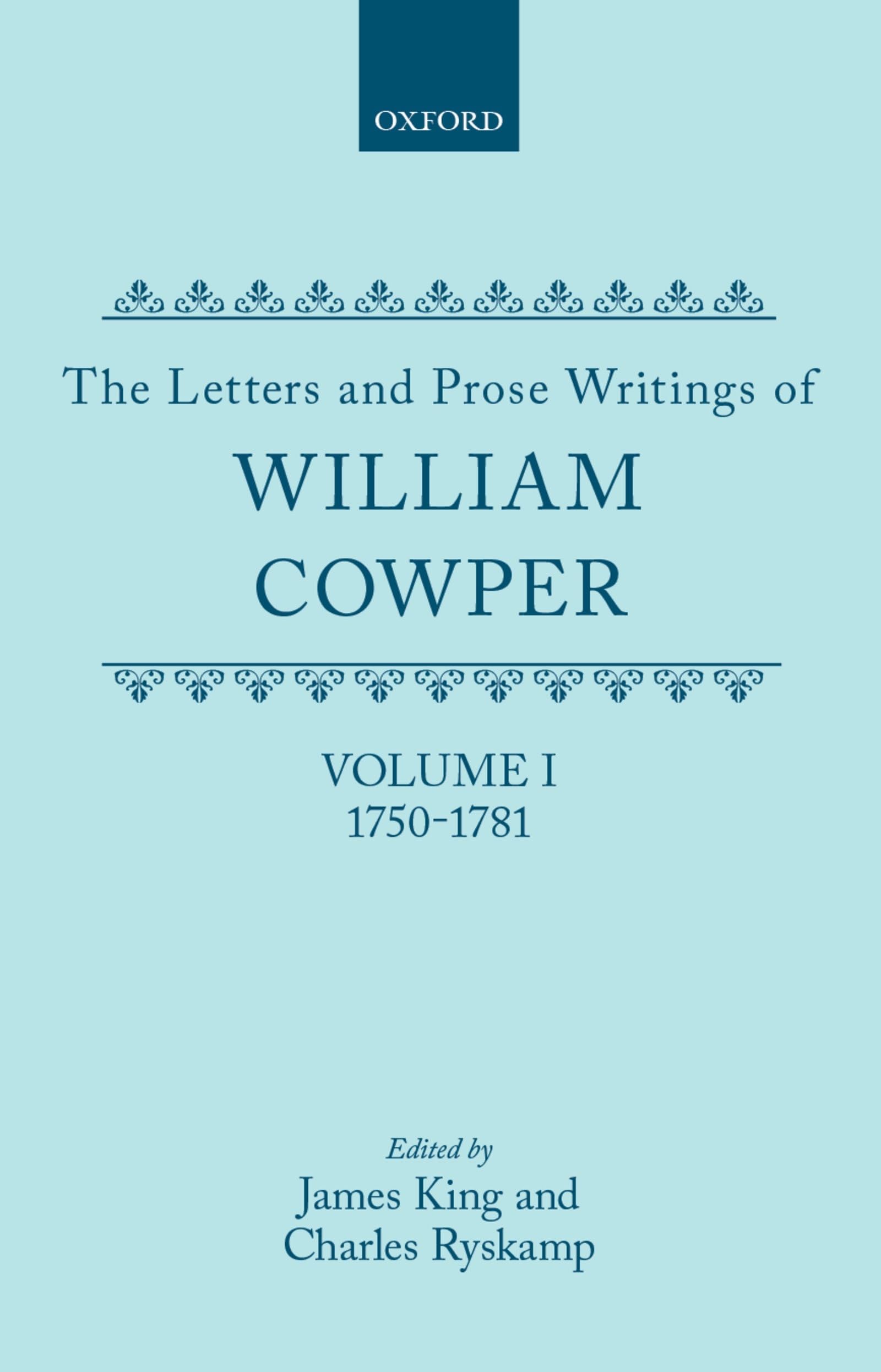 The Letters and Prose Writings of William Cowper Poetry