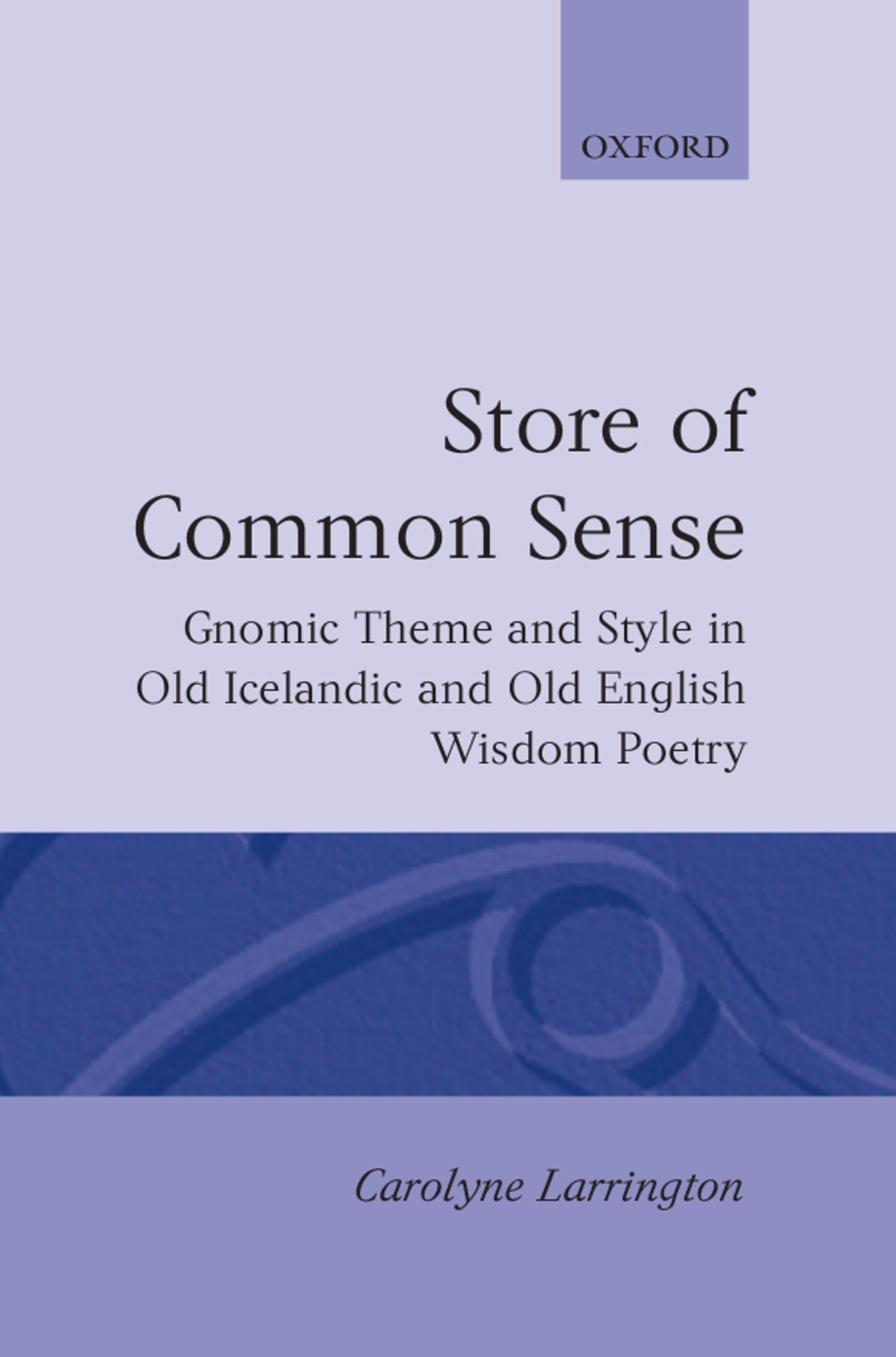 A Store of Common Sense Contemporary literature
