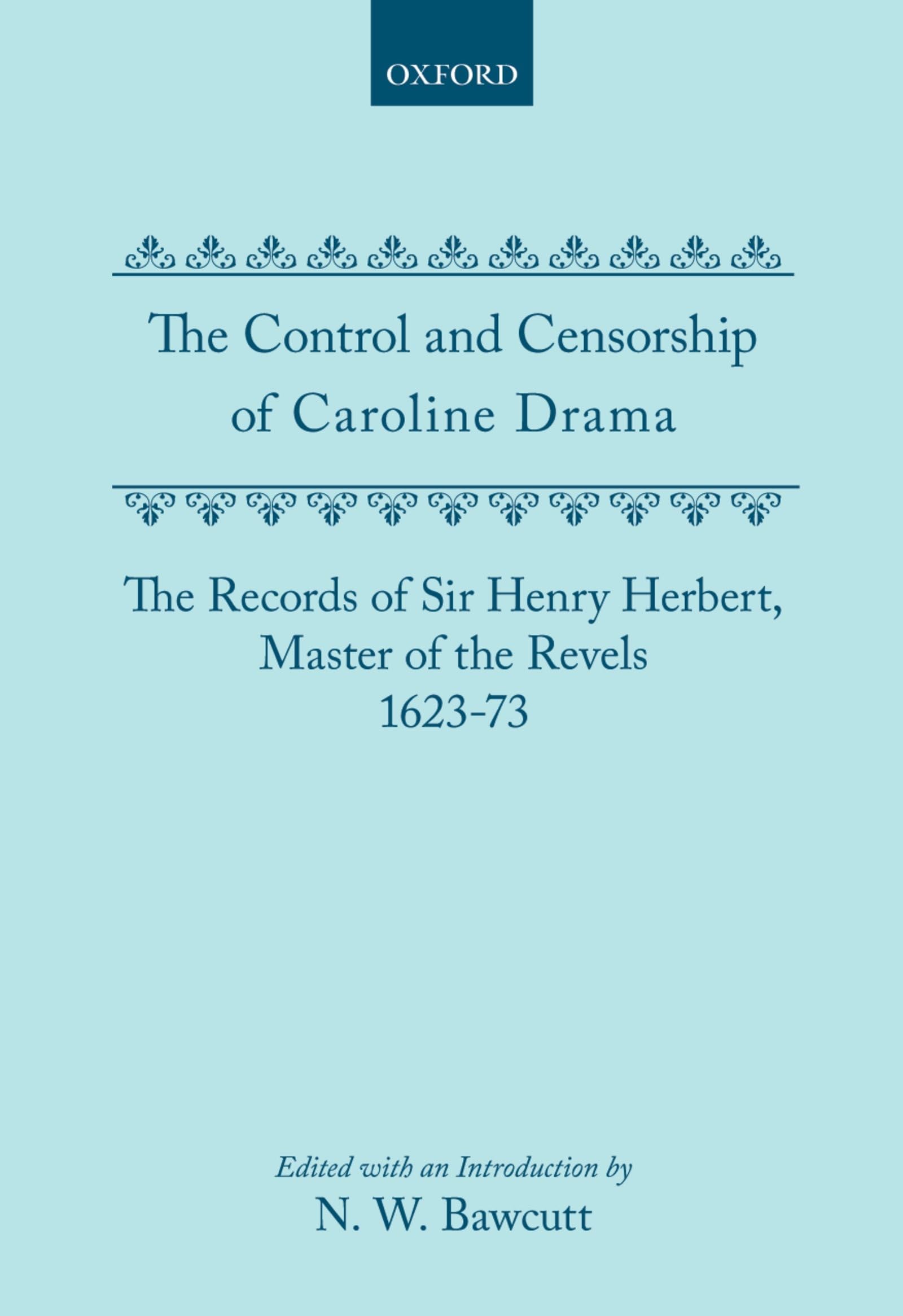 The Control and Censorship of Caroline Drama Social Sciences