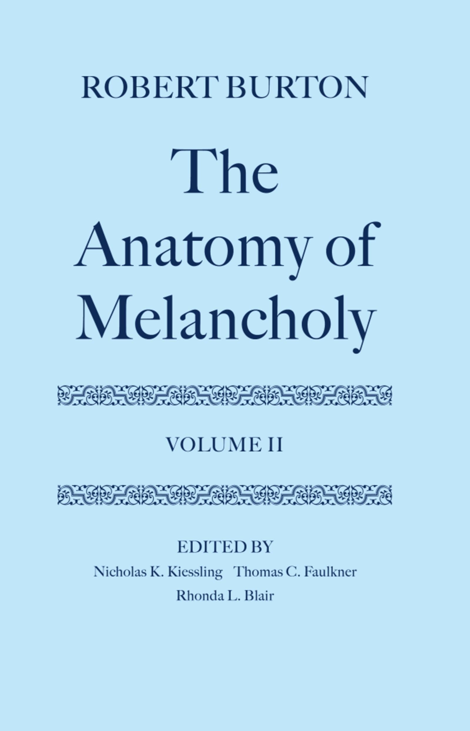 The Anatomy of Melancholy Medicine