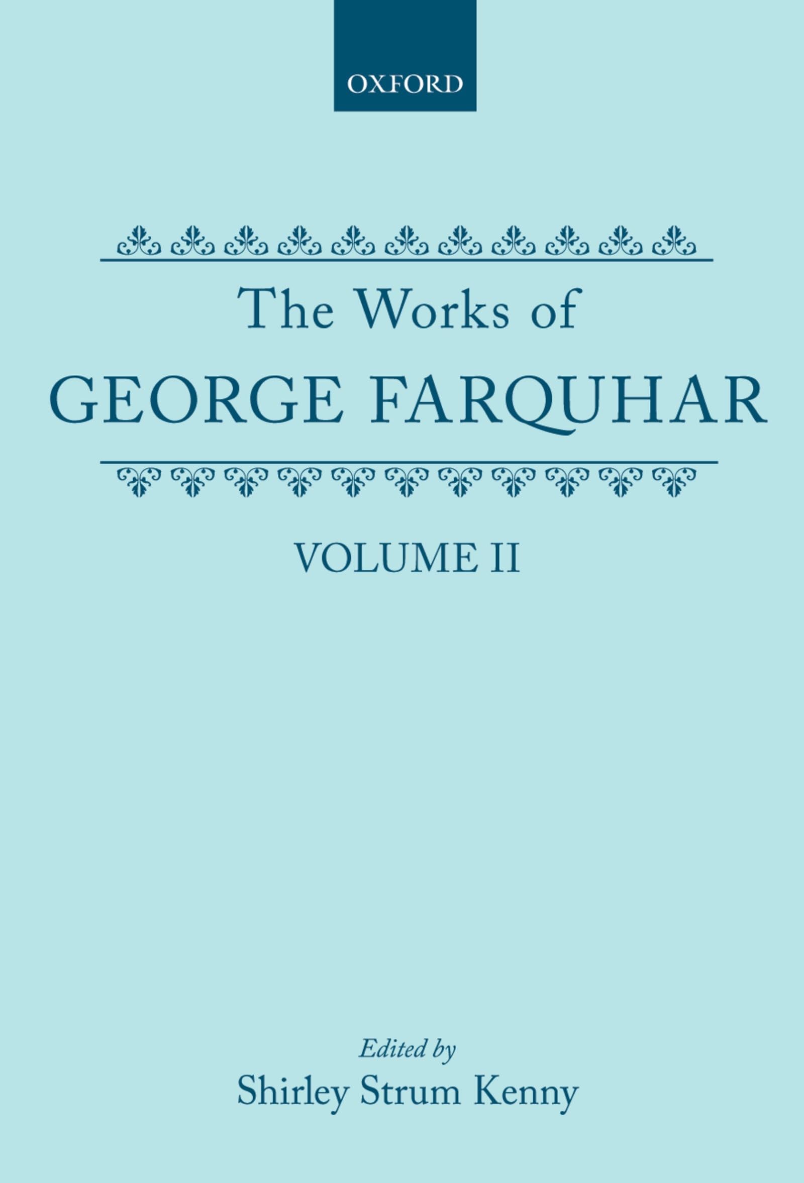 The Works of George Farquhar Social Sciences