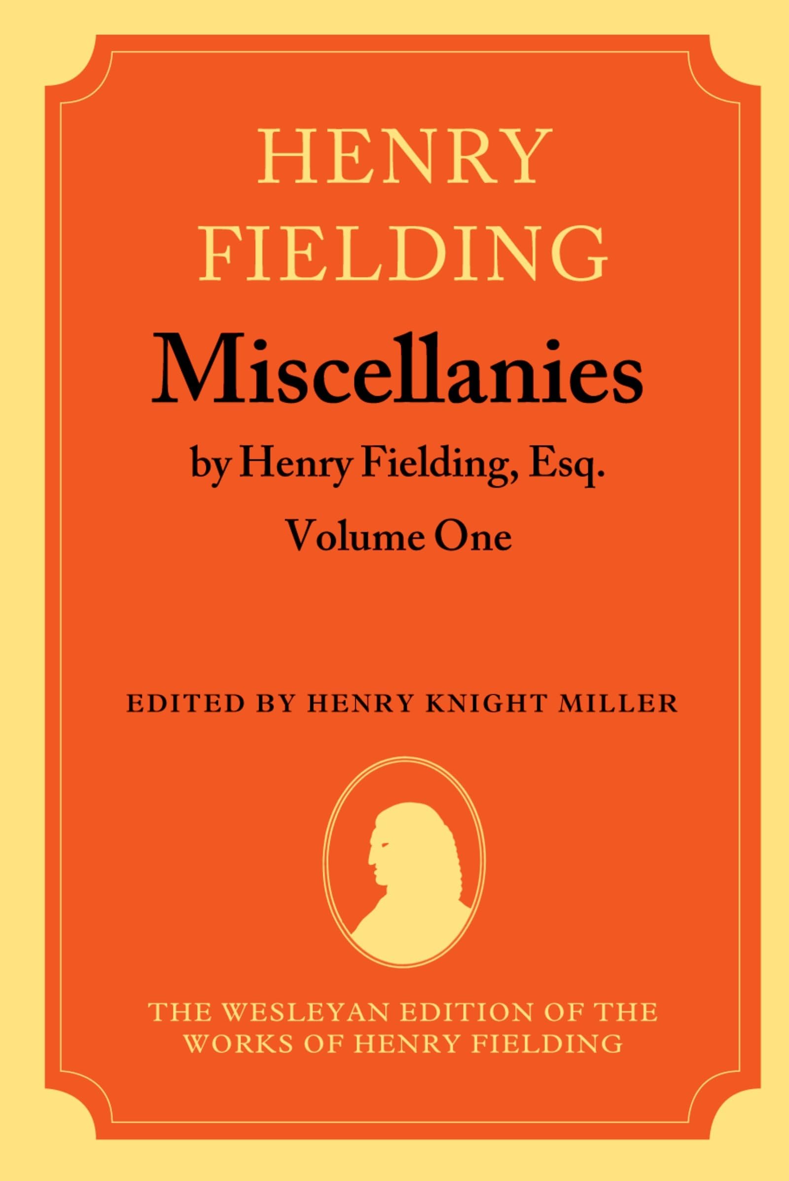 Miscellanies by Henry Fielding, Esq. Contemporary literature