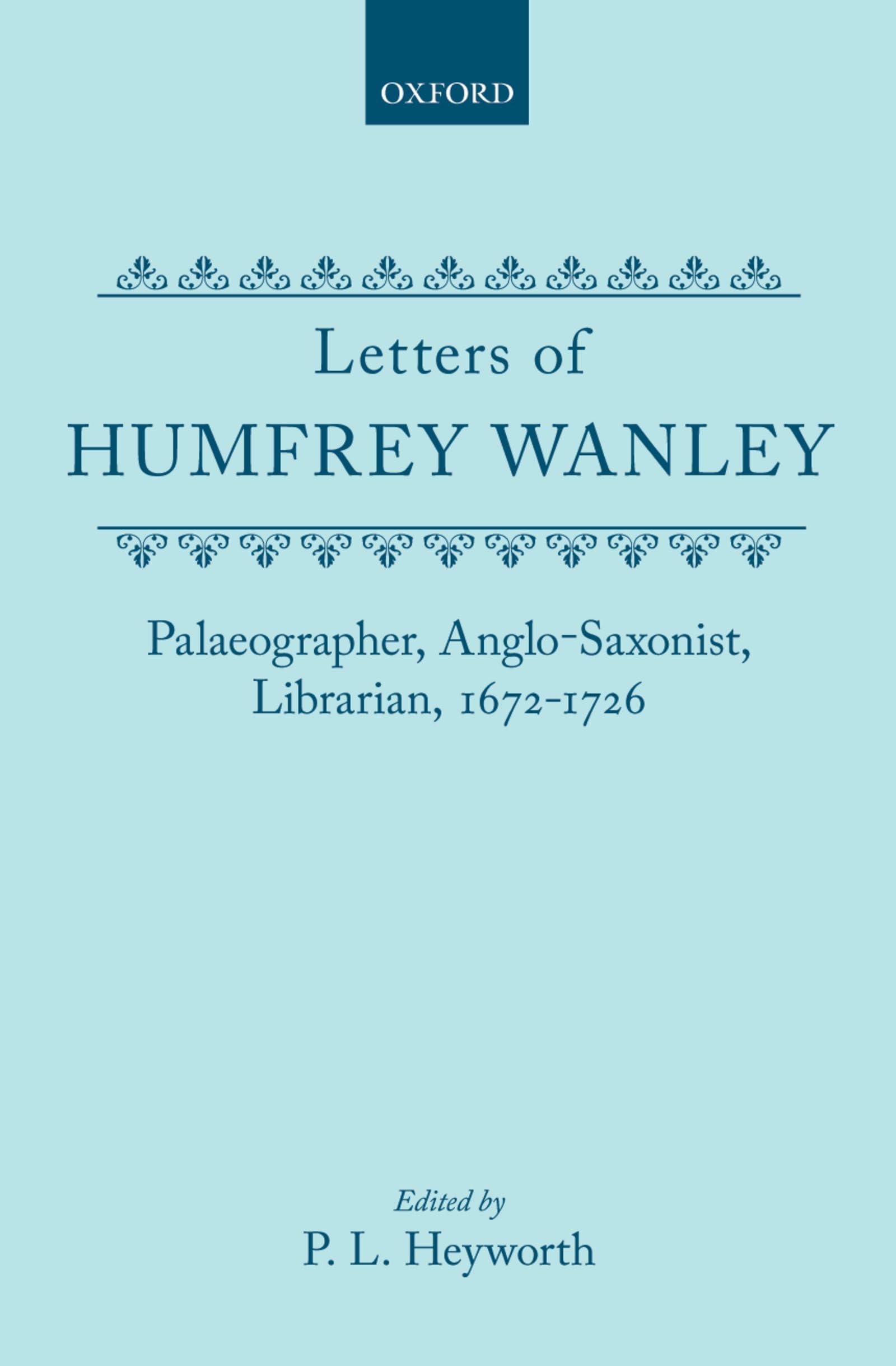 Letters of Humfrey Wanley Social Sciences