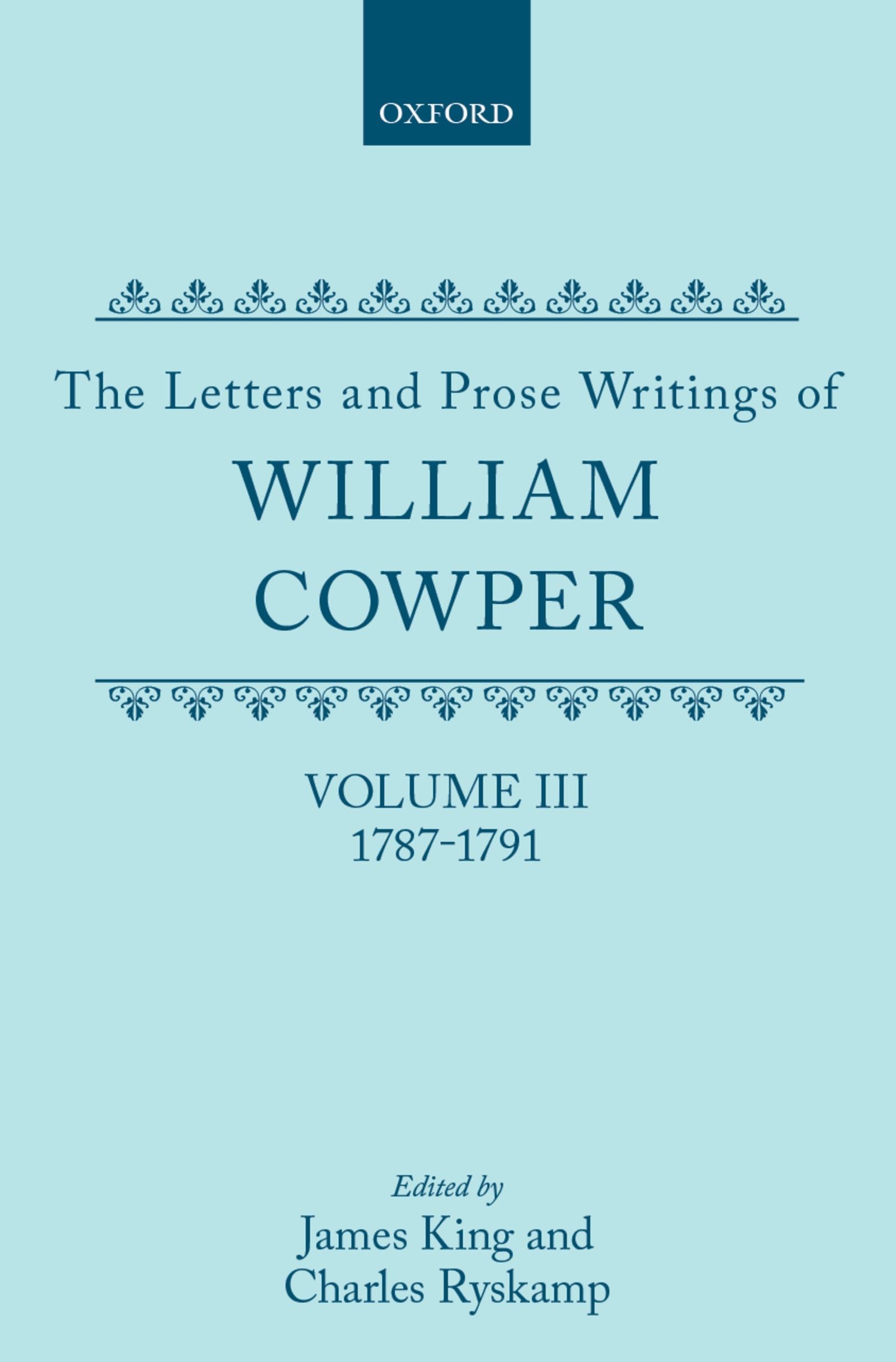 The Letters and Prose Writings of William Cowper Poetry