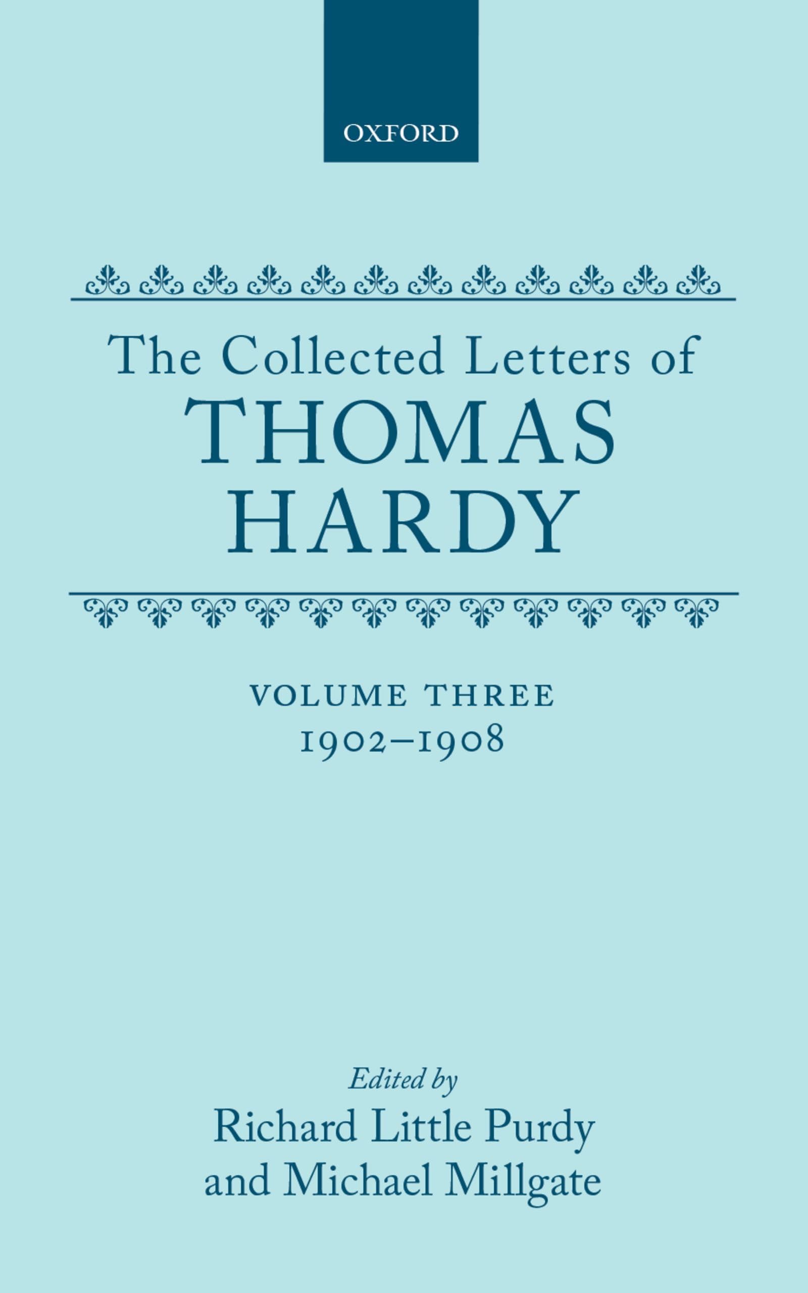 The Collected Letters of Thomas Hardy Essays & Short Stories