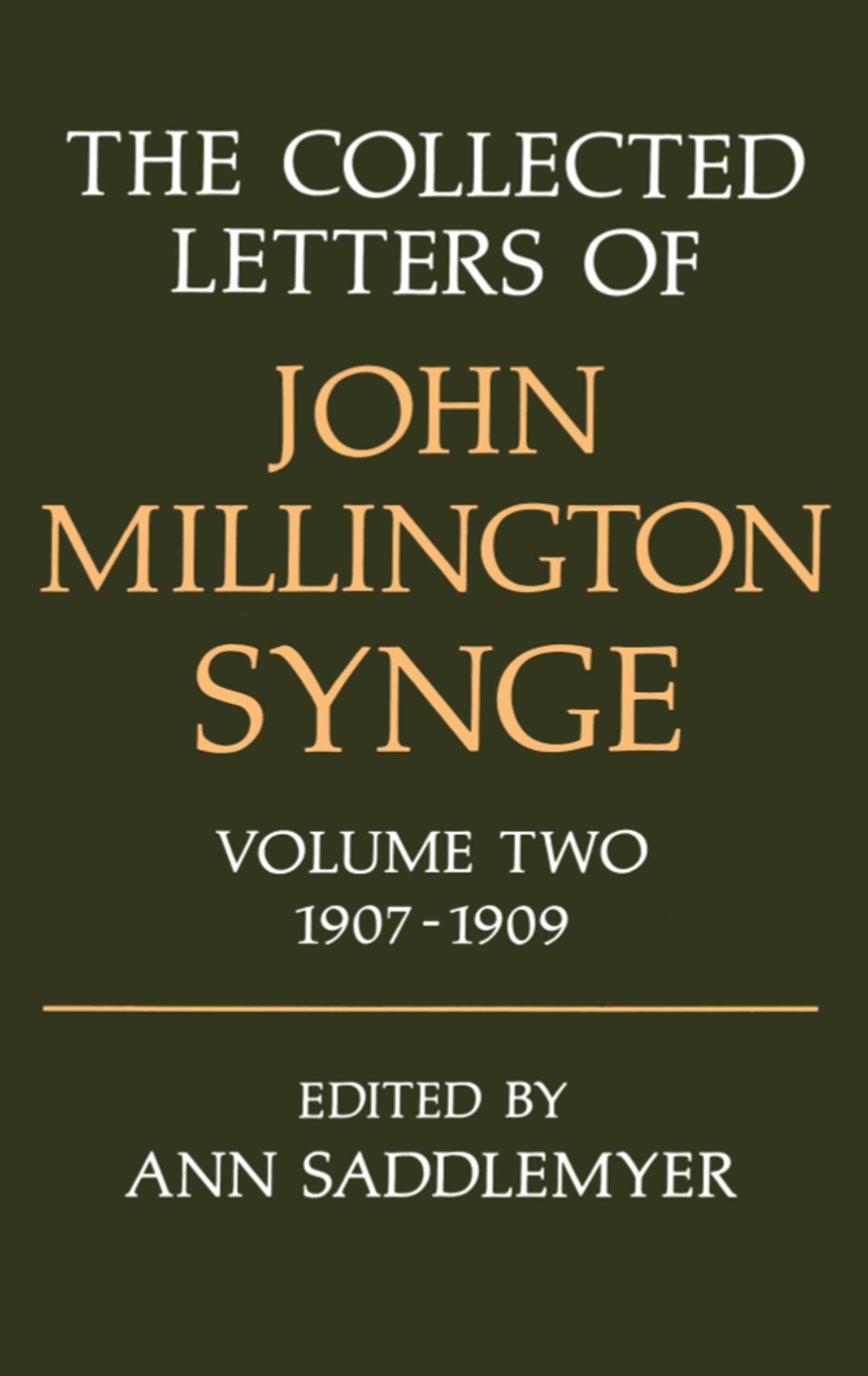 The Collected Letters of John Millington Synge Philosophy