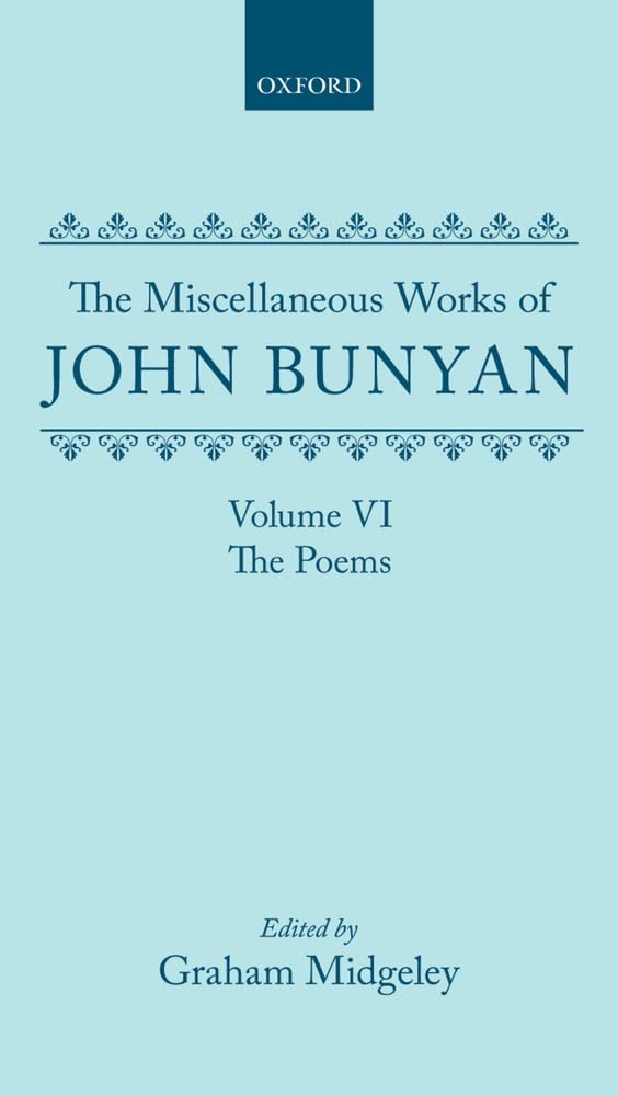 The Miscellaneous Works of John Bunyan (006) Classics