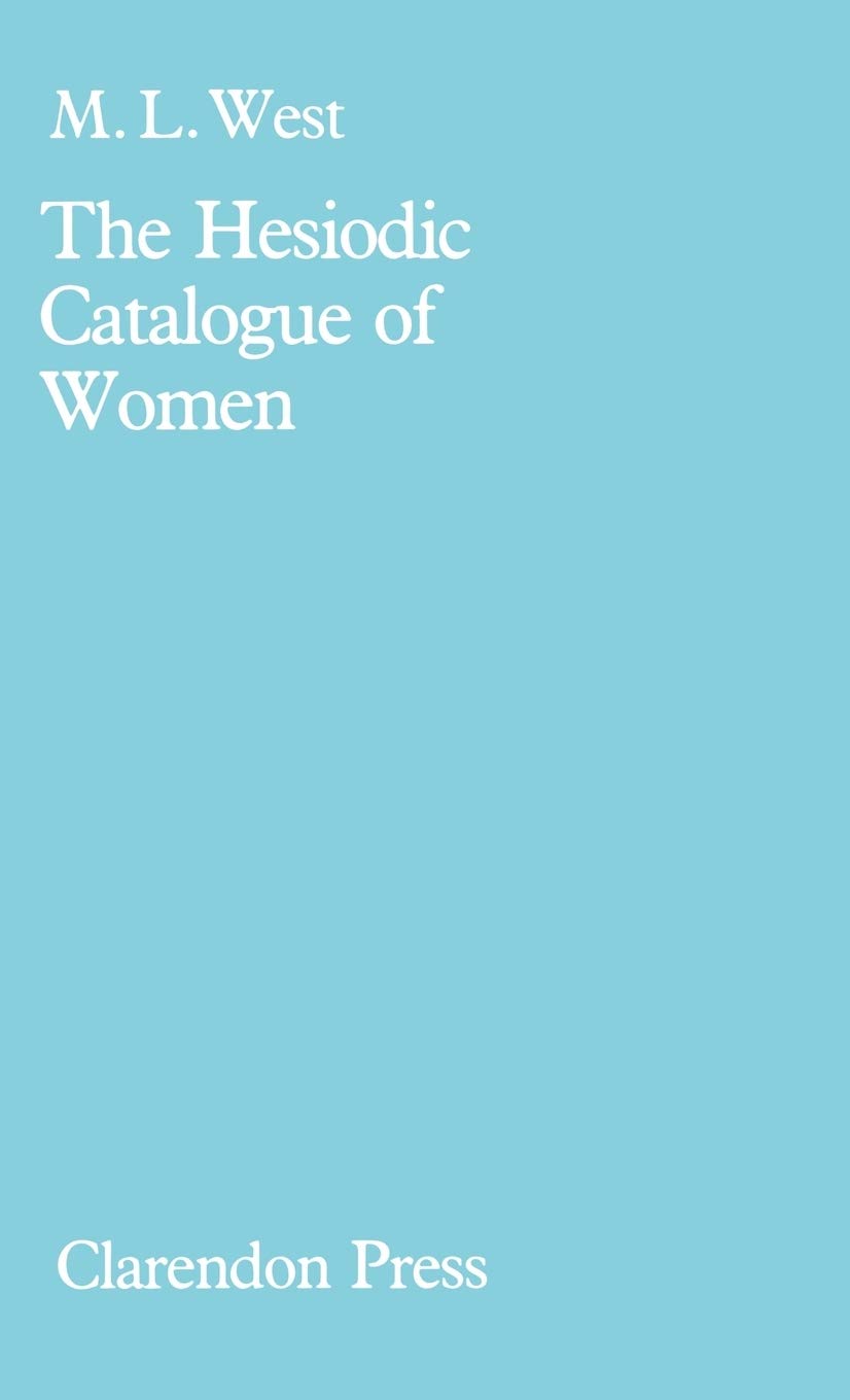 The Hesiodic Catalogue of Women Law
