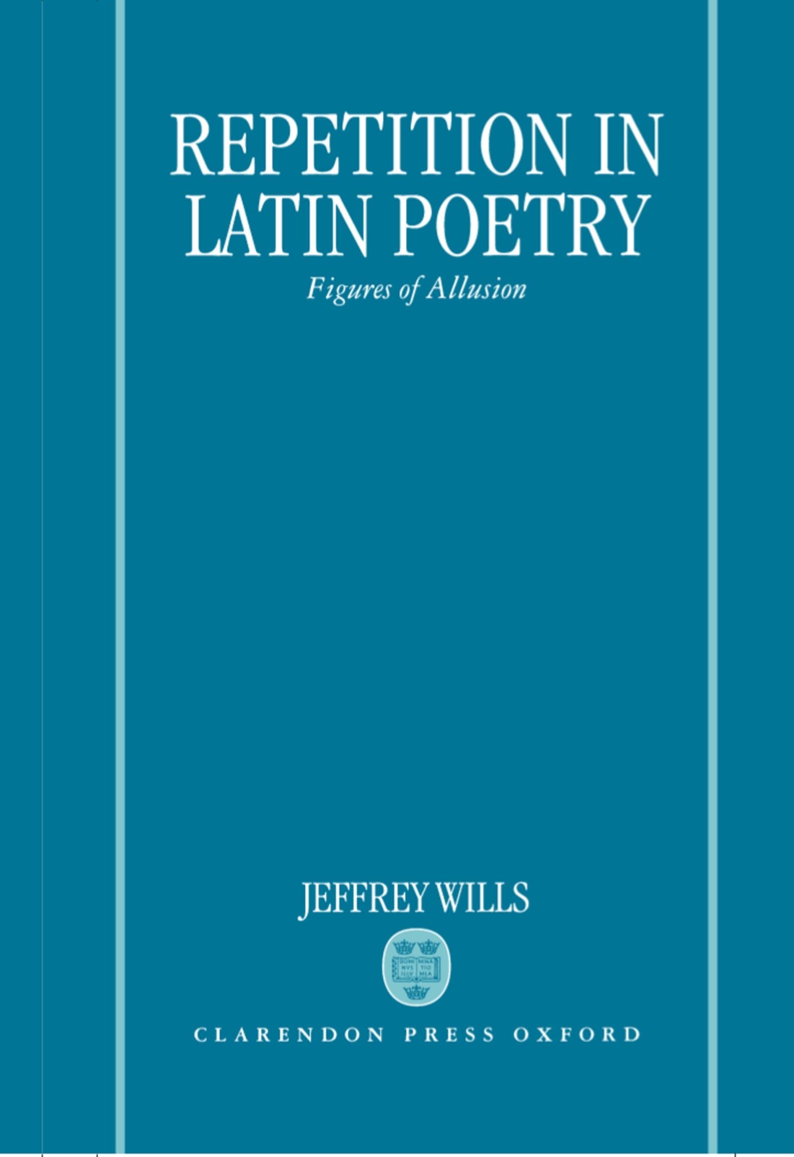 Repetition in Latin Poetry Law